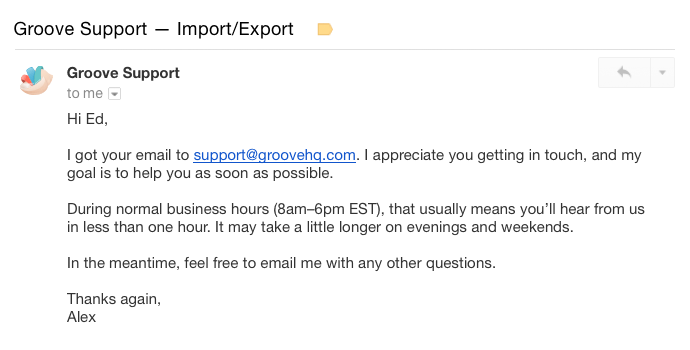 Auto-reply message stating when customers can expect a response