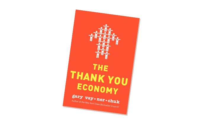 The Thank You Economy by Gary Vaynerchuk